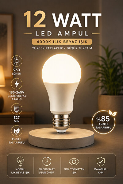 Edison 12W LED Ampul E27 Duy 4000K Ilık Beyaz 960 Lümen Tasarruflu Aydınlatma...