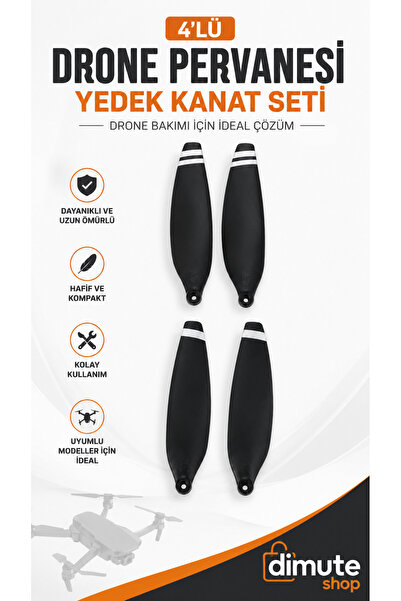 Dimute Shop Drone Pervanesi 4 Adet Yedek Kanat Seti 7 x 1,7 cm