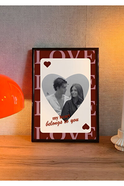 My Heart Belongs To You Kişiye Özel Çerçeve - Tasarımlı Çerçeve - Couple Hediye / Çift Hediye / Doğum Günü Hedi