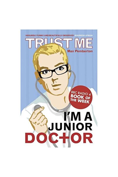 Generic (Unbranded) Trust Me, I'm a (Junior) Doctor