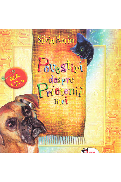 Aramis Povestiri despre prietenii mei - Silvia Kerim