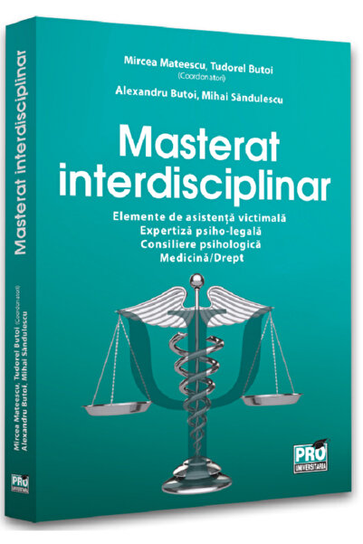 Pro Universitaria Masterat interdisciplinar - Mircea Mateescu, Tudorel Butoi