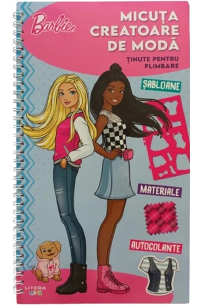 Litera Barbie. Micuta creatoare de moda. Tinute pentru plimbare