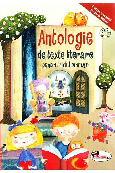 Aramis Antologie de texte literare pentru ciclul primar