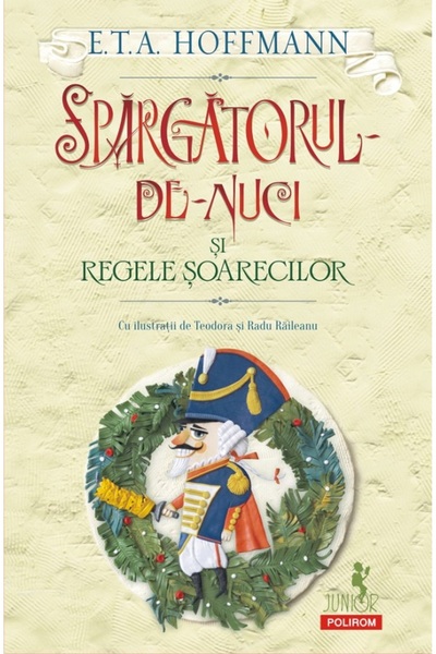 Polirom Spargatorul de nuci si regele soarecilor - E.T.A. Hoffmann