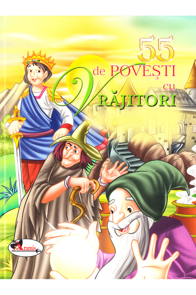 Aramis 55 de povesti cu vrajitori
