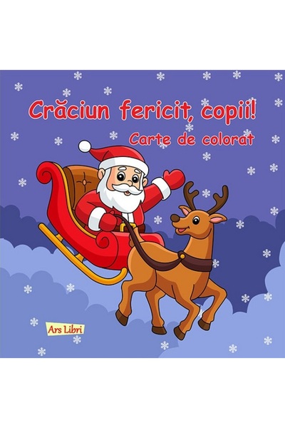 ARS LIBRI Craciun fericit, copii! Carte de colorat
