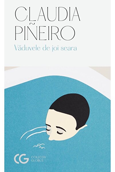 UNIVERS Vaduvele de joi seara - Claudia Pineiro