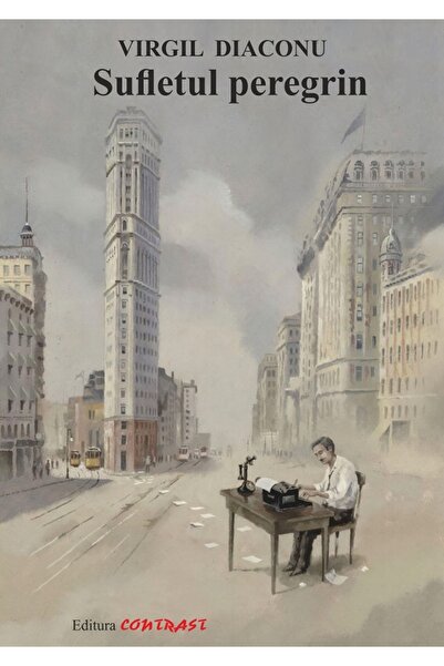 Contrast Sufletul peregrin - Virgil Diaconu