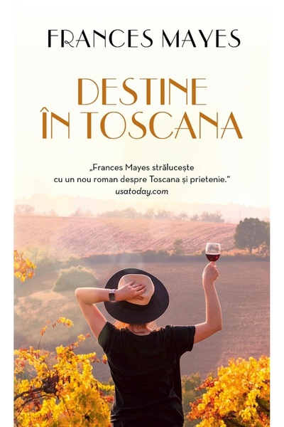 Rao Destine in Toscana - Frances Mayes