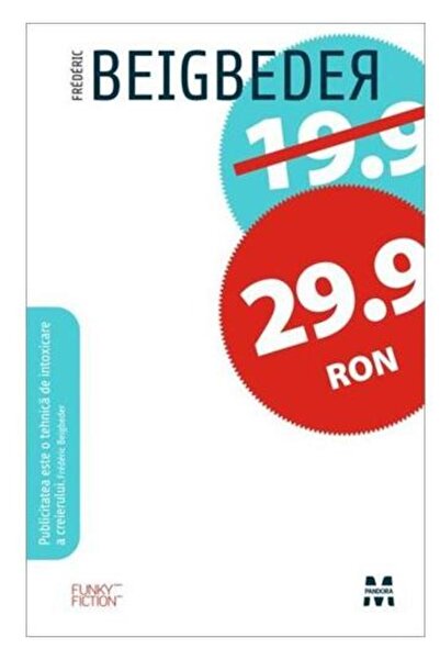 Pandora 29.9 RON - Frederic Beigbeder