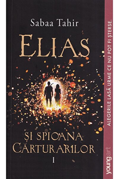 Grupul Editorial Art Elias si spioana carturarilor Vol.1: Focul din cenusa - ...
