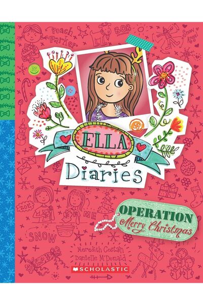 Scholastic ELLA DIARIES #9: OPERATION MERRY CHRISTMAS