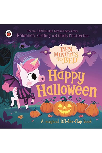 ladybird Ten Minutes to Bed: Happy Halloween!: A magical lift-the-flap book b...