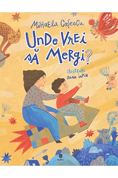 ANGLITIRA Unde vrei sa mergi? - Mihaela Cosescu, Oana Ispir