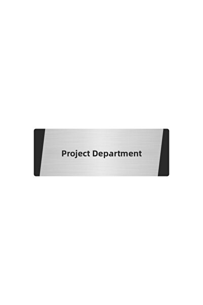 Özarslan Dizayn Project Department Metal Warning Sign 5X20 cm Silver Color