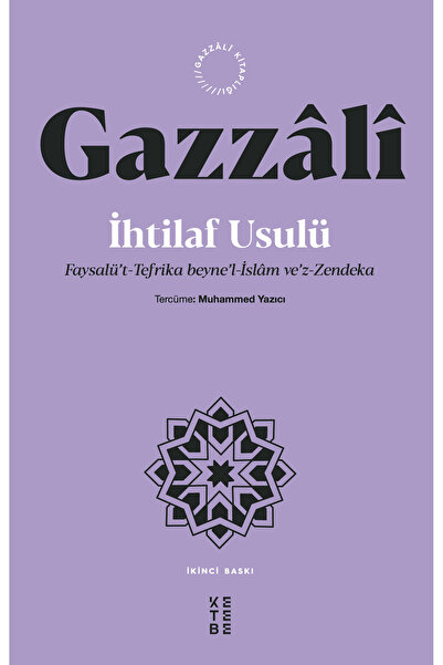 Ketebe İhtilaf Usulü - İmam Gazali