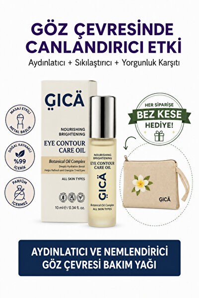 GICA Göz Çevresi Aydınlatıcı Bakım Yağı Yoğun Nem & Canlandırıcı Etki Bitkise...