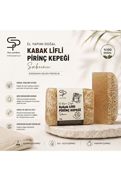 Pureandshine EL YAPIMI DOĞAL KABAK LİFLİ PİRİNÇ KEPEĞİ SABUNU