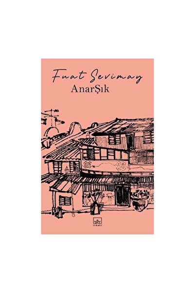 İthaki Yayınları AnarŞık