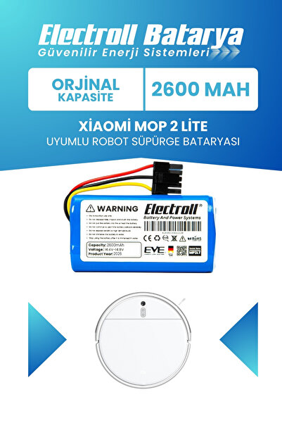 ELECTROLL Xiaomi Mop 2 Lite Uyumlu Batarya (ORJİNAL KAPASİTE) 2600mah Pil Rob...