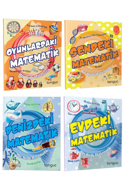 Tonguç Yayınları Her Yerde Matematik Serisi: Oyunlardaki Matematik+Sendeki+De...