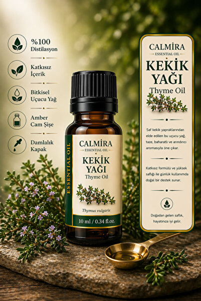 CALMİRA Kekik Yağı 10 ml. | Thytme Oil | %100 Saf Essential Oil