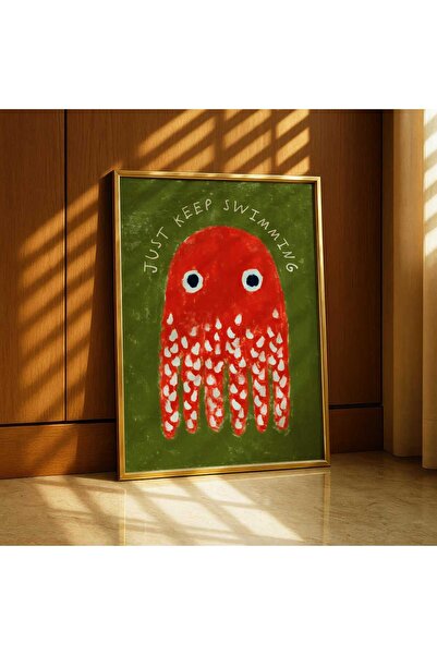 NinaStore Ahtapot Sanat Baskısı - Sadece Yüzmeye Devam Et Posteri - Dopamin D...