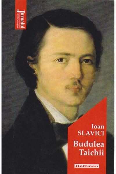 Editura Hoffman Budulea Taichii, Ioan Slavici