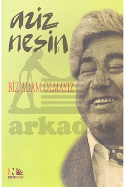 Nesin Yayınevi Biz Adam Olmayız