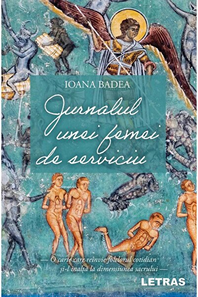 Editura Letras Jurnalul unei femei de serviciu, Ioana Badea