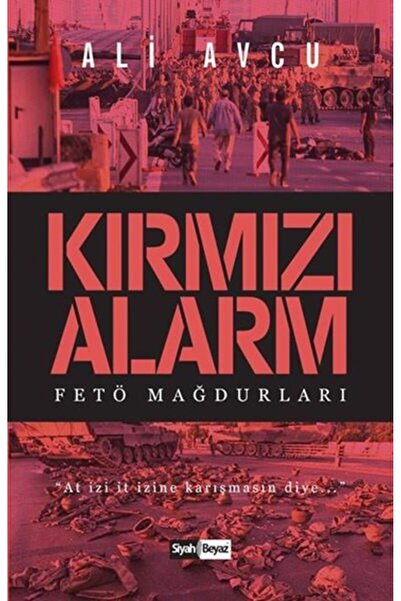 Siyah Beyaz Yayınları Kırmızı Alarm
