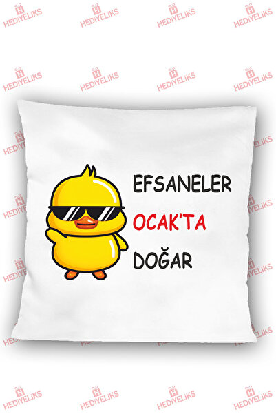 HEDİYELİKS Efsaneler Ocak'ta Doğar Baskılı Doğum Günü Hediyesi Yastık
