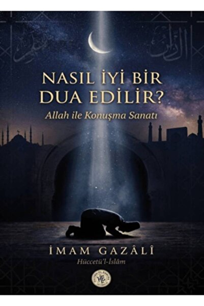Gece Kitaplığı Nasıl İyi Bir Dua Edilir?