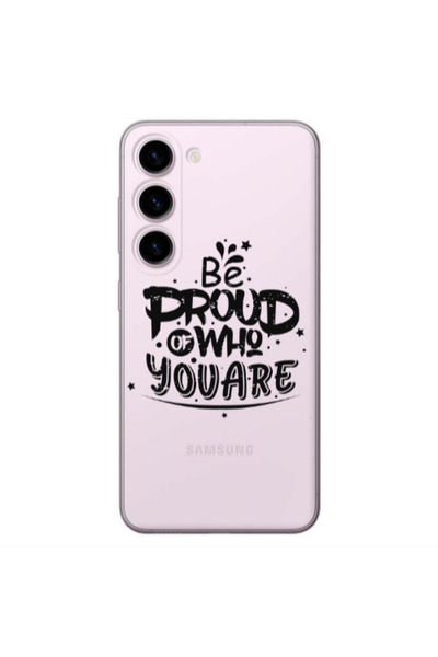 Other Samsung S23 Plus Be proud of who you are Transparent Silicone TPU Θήκη