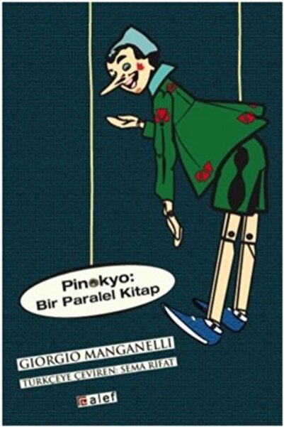 Alef Yayınevi Pinokyo - Bir Paralel Kitap
