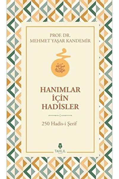 Tahlil Yayınları Hanımlar İçin Hadisler