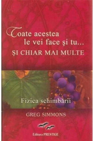 Editura Prestige You will do all of these...And even more