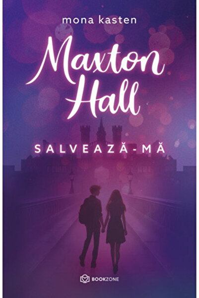 Editura Bookzone Maxton Hall. Salveaza-ma