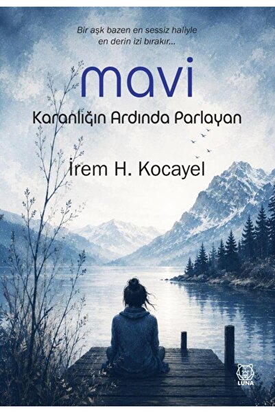 Luna Yayınları Mavi/İrem H. Kocayel/9786258565522