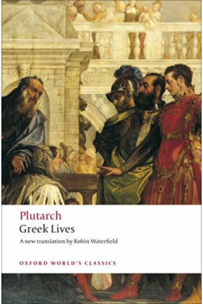 OXFORD UNIVERSITY PRESS Greek Lives