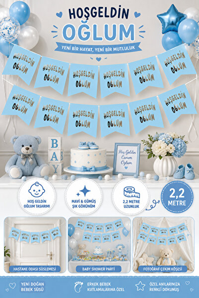 Tamsena Store Hoş Geldin Oğlum Mavi Gümüş Flama Bayrak Afiş 2,2 Metre Bebek D...