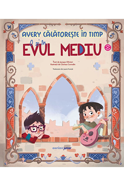 Editura Corint Avery Travels Through Time. A Day in the Middle Ages, Jacopo O...