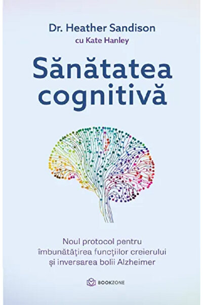 Editura Bookzone Cognitive Health, Kate Hanley - Bookzone Publishing House