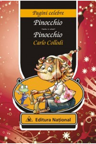 Editura Universul Juridic Pinocchio Bilingual Edition, Carlo Collodi - Nation...