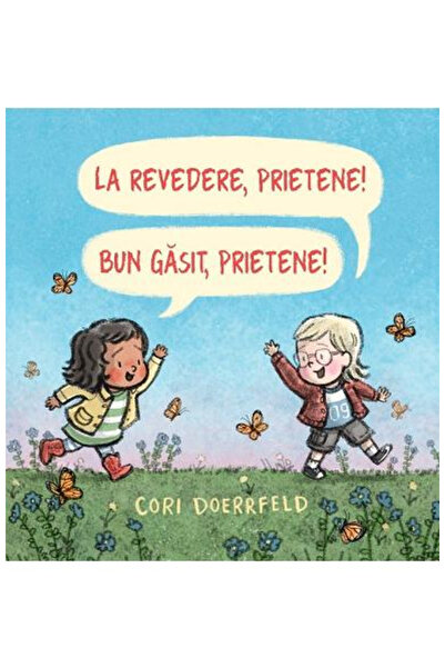 Editura Art Goodbye, Friend! Welcome, Friend!, Cori Doerrfeld - Art Publishin...