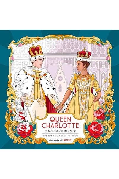 Penguin Random House Queen Charlotte, A Bridgerton Story: The Official Colori...