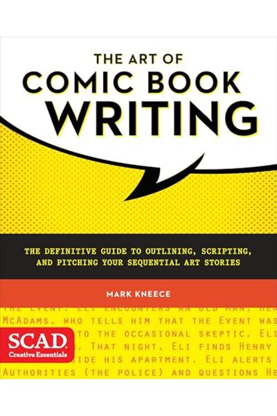 Penguin Random House Art of Comic Book Writing, The