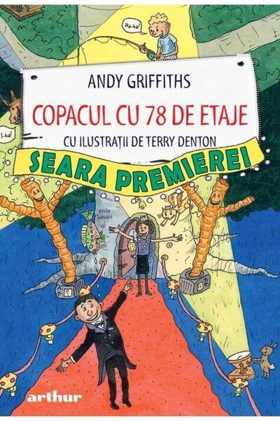 Editura Arthur Copacul cu 78 de etaje. Seara premierei, Andy Grif