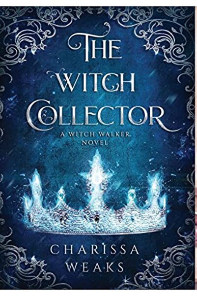 Kingdom of Books The Witch Collector